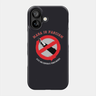 MAGA Is Fascism — State and Corporate Power Merged Phone Case