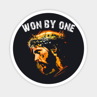 Won By One — Design By Member Request Magnet