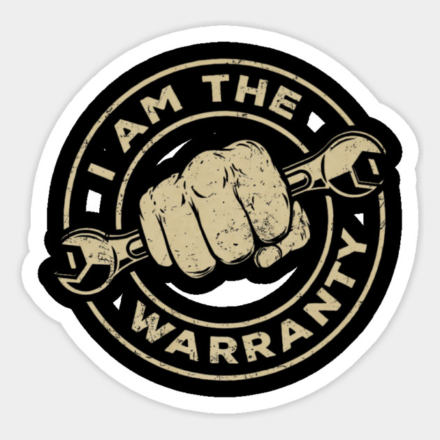 I Am The Warranty Car Lover Magnet by yangho