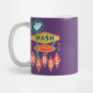 Wash Your Hands Mug