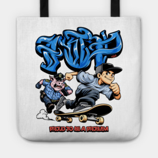 Funny Skateboarding Shirt - Proud To Be A Problem Streetwear Cartoon Design Tote