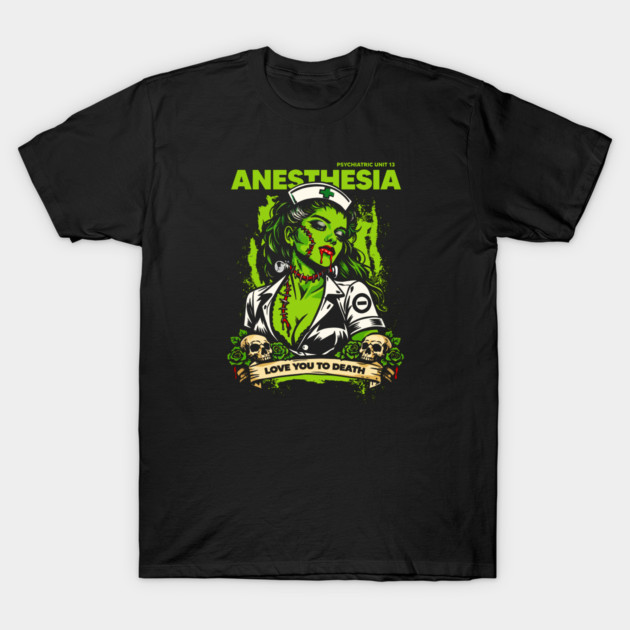 ANESTHESIA T-Shirt by artslaves
