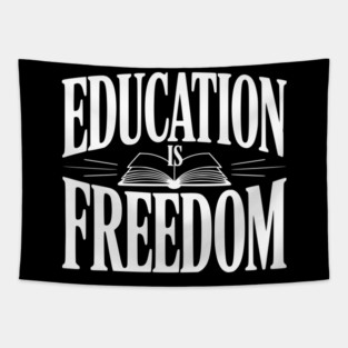 Education is Freedom Tapestry