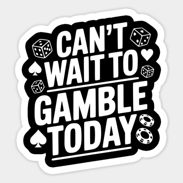 Can't Wait to Gamble Today Magnet by Frank Ring