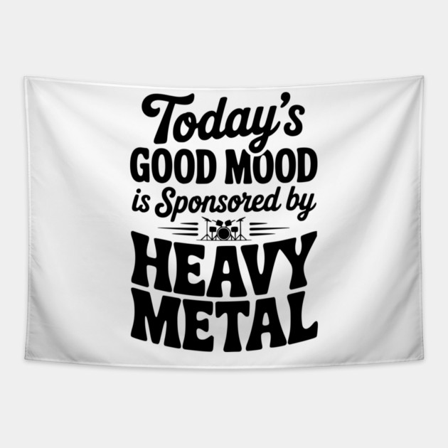 Today's Good Mood is Sponsored by Heavy Metal Tapestry by Frank Ring