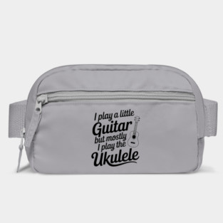 I Play a Little Guitar but Mostly I Play the Ukulele Bag