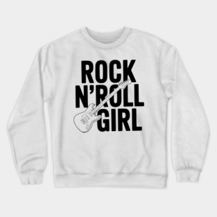 Rock N'Roll Girl Crewneck Sweatshirt