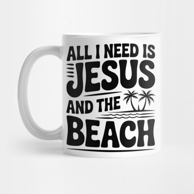 All I Need is Jesus and the Beach by Frank Ring
