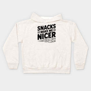 Snacks Make Me Nicer Kids Hoodie
