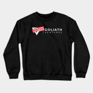 GOLIATH VENTURES – BUSTED Crewneck Sweatshirt