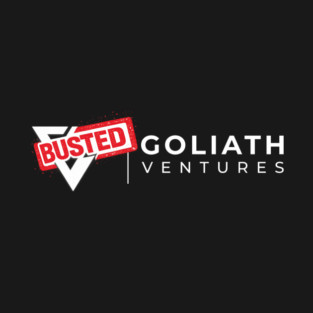 GOLIATH VENTURES – BUSTED T-Shirt