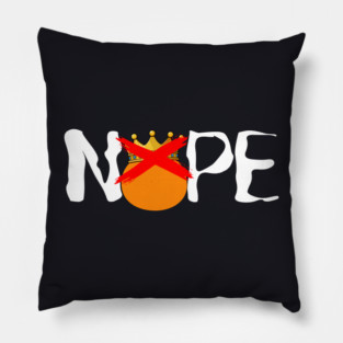 Nope — No Kings Pillow