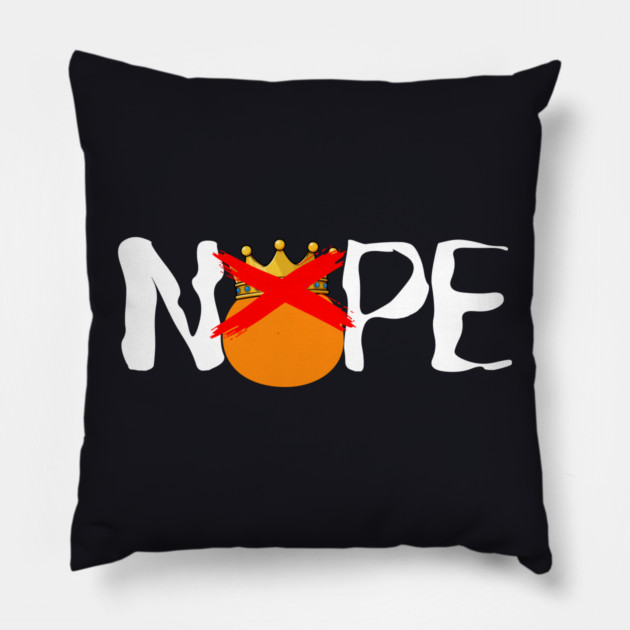 Nope — No Kings Pillow by Charles's Store 8