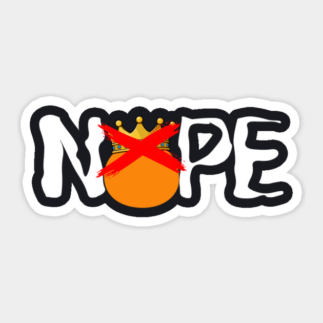 Nope — No Kings Sticker by Charles's Store 8