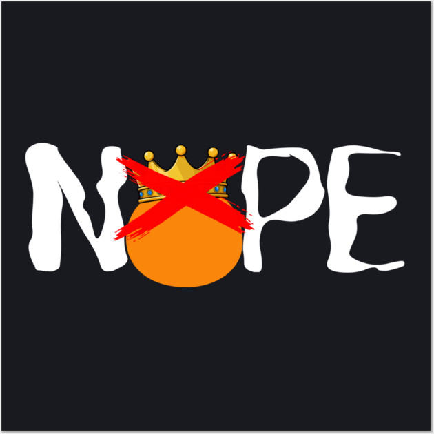 Nope — No Kings Wall Art by Charles's Store 8