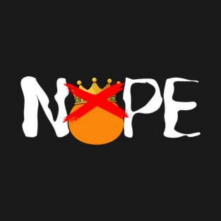 Nope — No Kings T-Shirt