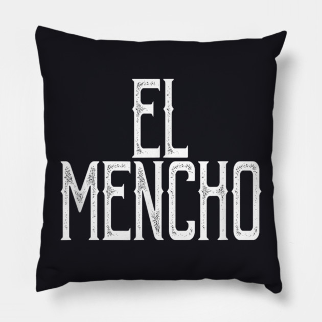 El Mencho Cjng - El Sanchez Mexican Pillow by Donald's Store 2