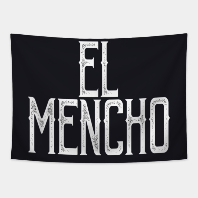 El Mencho Cjng - El Sanchez Mexican Tapestry by Donald's Store 2