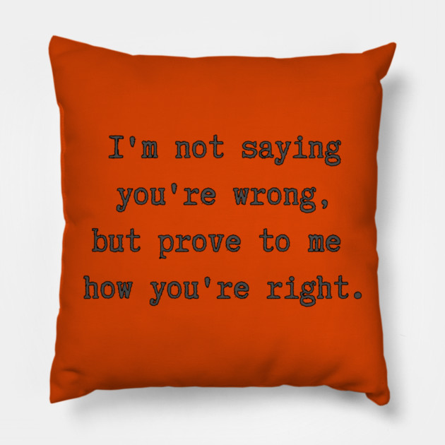 Prove it Pillow by faithfamilyhomedesigns