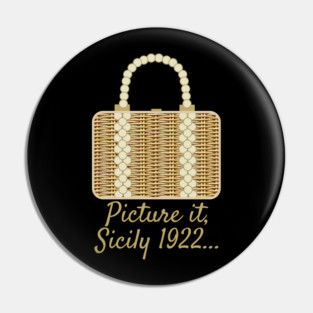 Picture it, Sicily Pin