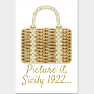 Picture it, Sicily Posters and Art