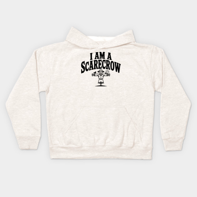 I Am a Scarecrow Kids Hoodie by Frank Ring