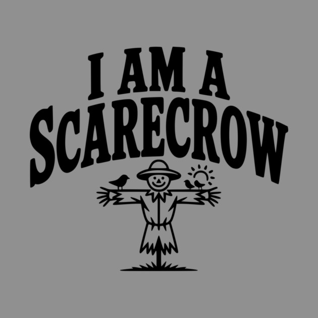 I Am a Scarecrow by Frank Ring