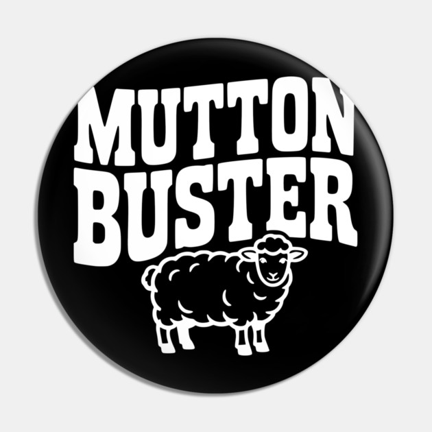 Mutton Buster Pin by Frank Ring