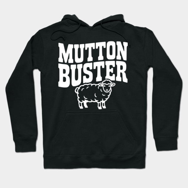 Mutton Buster Hoodie by Frank Ring