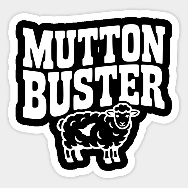 Mutton Buster Sticker by Frank Ring
