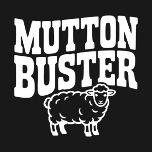 Mutton Buster T-Shirt