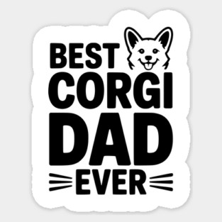 Best Corgi Dad Ever Sticker