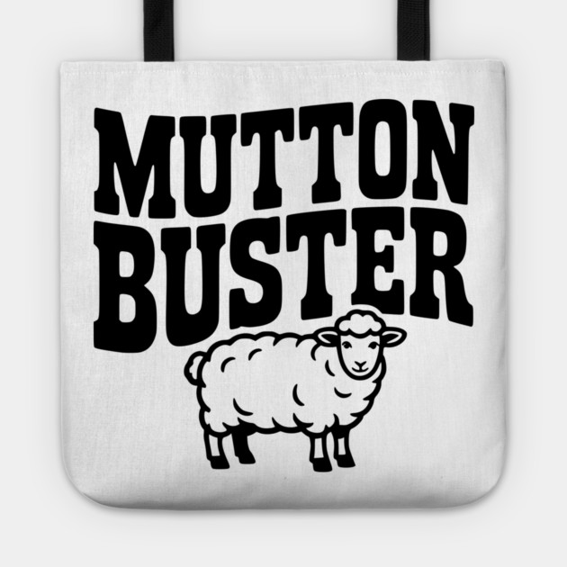Mutton Buster Tote by Frank Ring