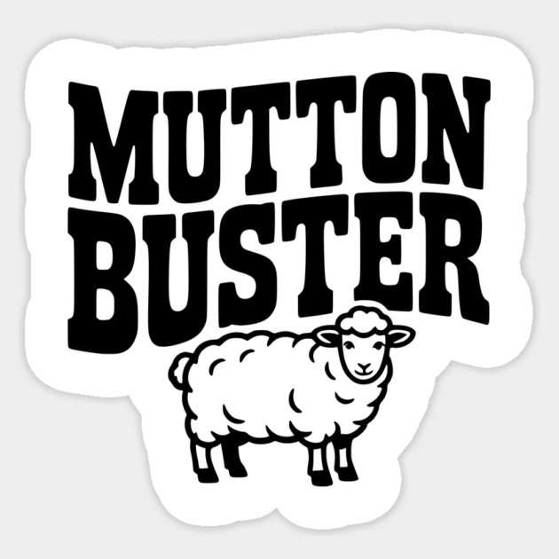 Mutton Buster Sticker by Frank Ring