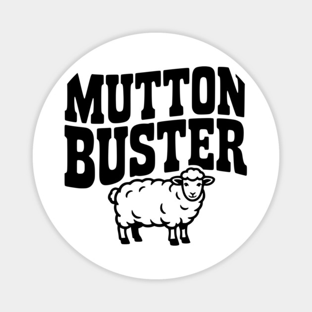 Mutton Buster Magnet by Frank Ring