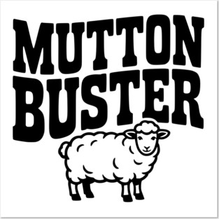 Mutton Buster Posters and Art