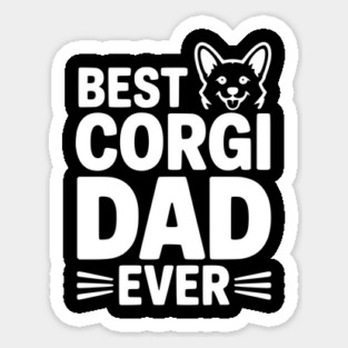 Best Corgi Dad Ever Sticker