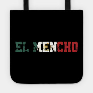 El Mencho Tote