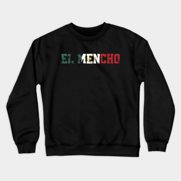 El Mencho Crewneck Sweatshirt by Donald's Store 2