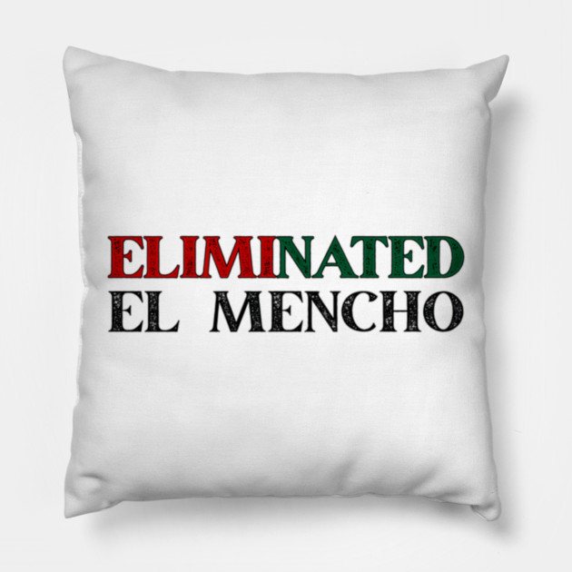 Eliminated El Mencho Pillow by Donald's Store 2