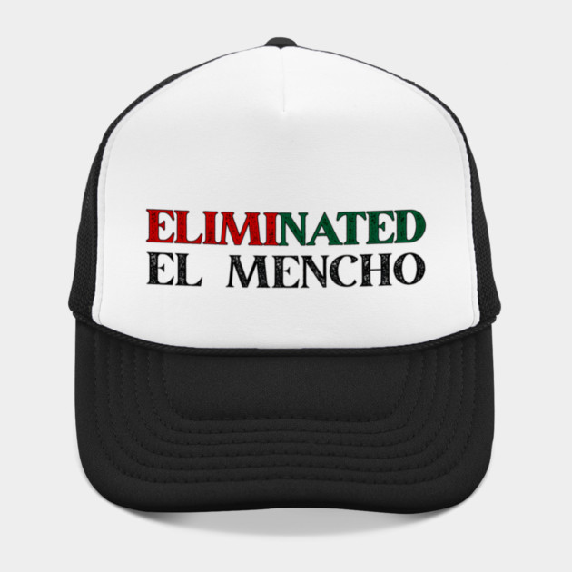 Eliminated El Mencho by Donald's Store 2