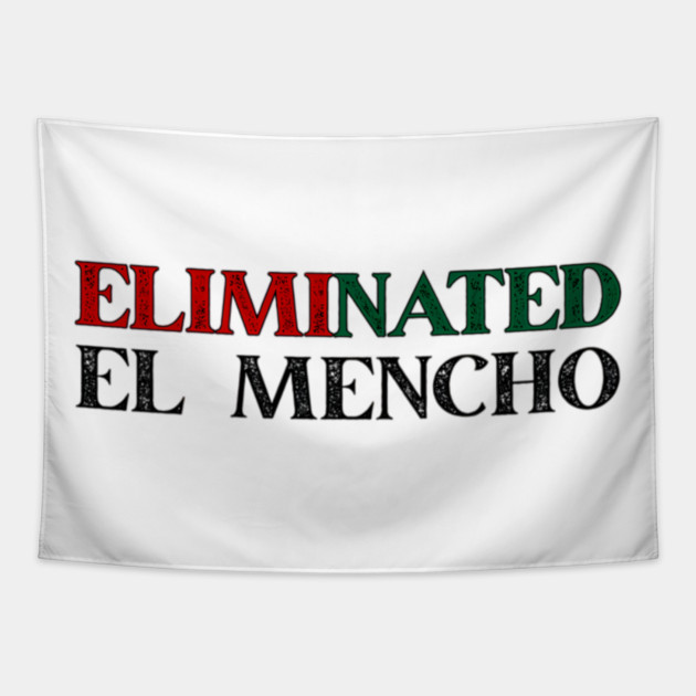 Eliminated El Mencho Tapestry by Donald's Store 2