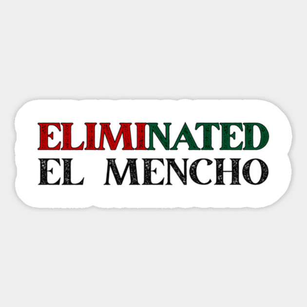 Eliminated El Mencho Magnet by Donald's Store 2