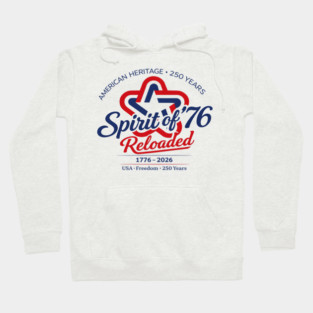 Spirit of 76 Reloaded Hoodie