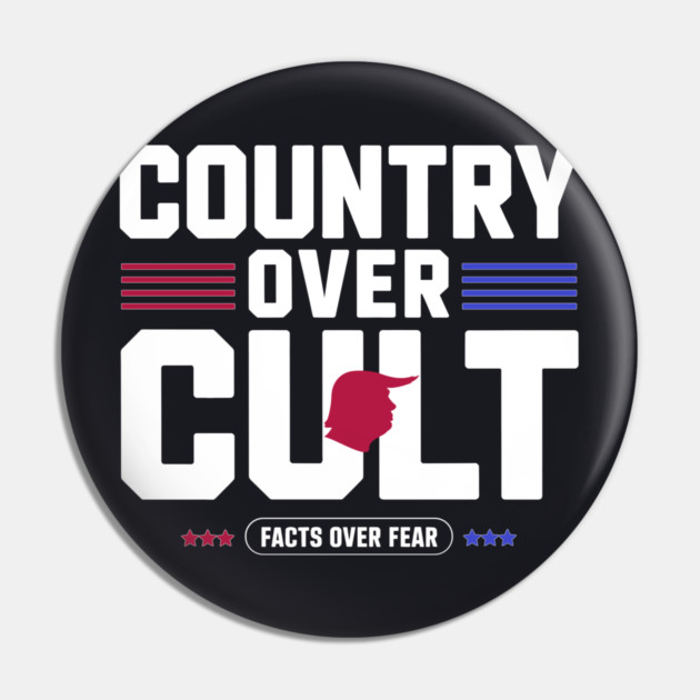 Country Over Cult Pin by Charles's Store 8