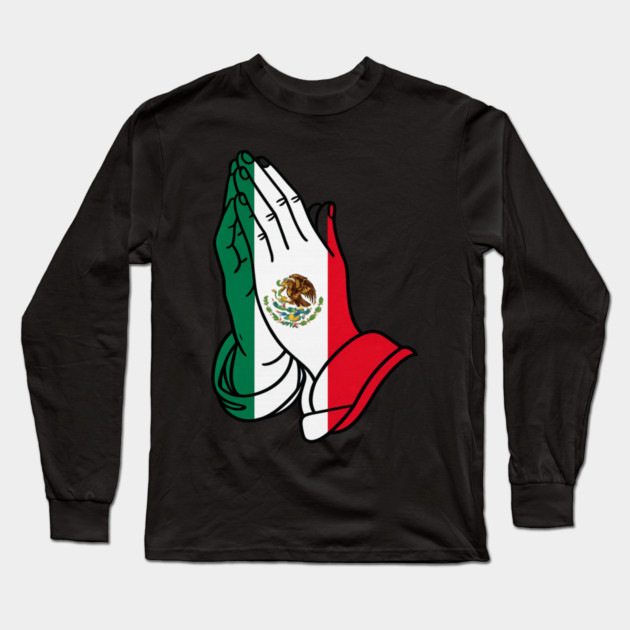 Pray For Mexico Long Sleeve T-Shirt by Donald's Store 2