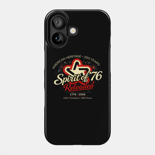 Spirit of 76 Reloaded Phone Case by CrazyGirl