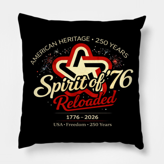 Spirit of 76 Reloaded Pillow by CrazyGirl