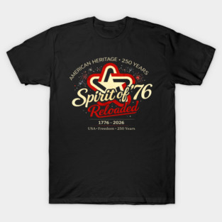 Spirit of 76 Reloaded T-Shirt