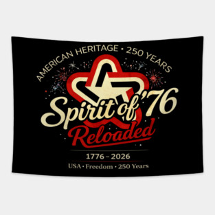 Spirit of 76 Reloaded Tapestry